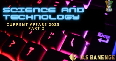 Science & Technology Current Affairs for UPSC 2023