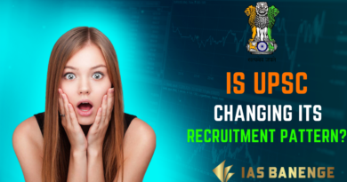 Is UPSC Changing Its Recruitment Pattern?