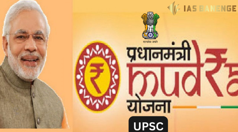 Pradhan Mantri Mudra Yojana