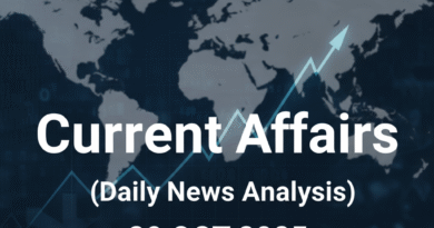 Current Affairs (Daily News Analysis) - 20 Oct 2025 |IAS Banenge